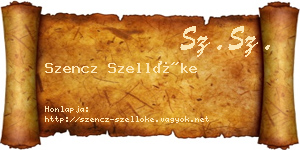 Szencz Szellőke névjegykártya
